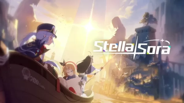斯特拉·索拉（Stella Sora）：最新更新和新聞
