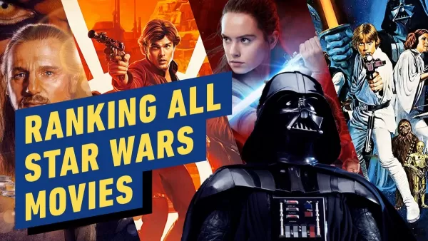 Star Wars Films được xếp hạng: Tệ nhất là tốt nhất