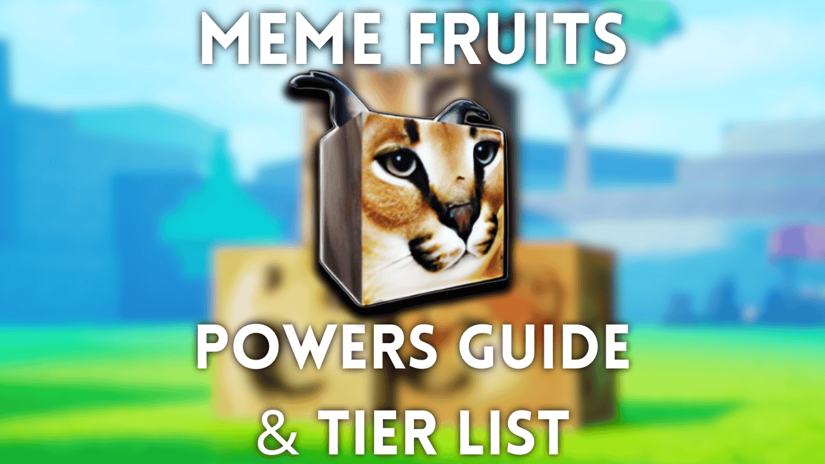 Na-update na Meme Fruits Powers Tier List at Gabay