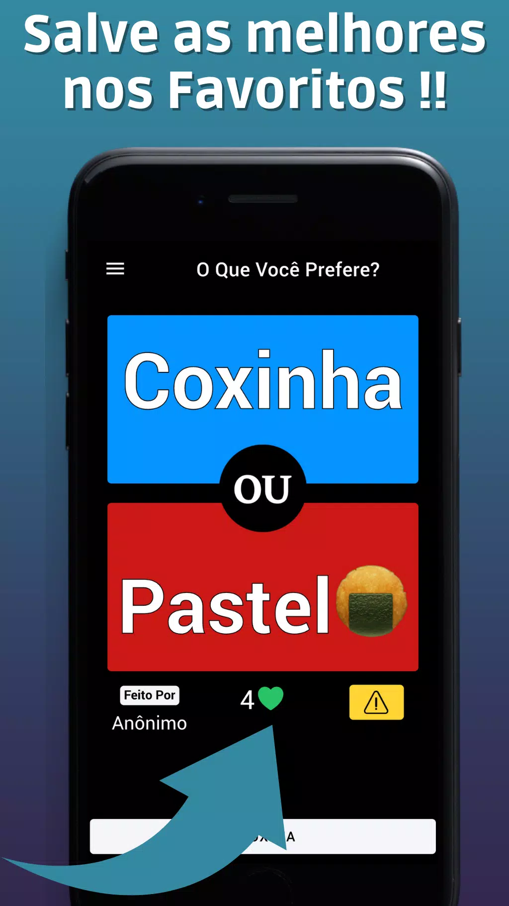 O que você prefere? Capture d'écran 3