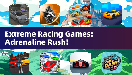 Extreme Racing Games: Adrenaline Rush!