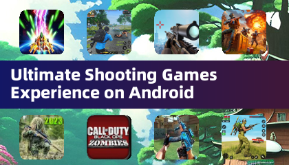 Androidでの究極のシューティングゲーム体験