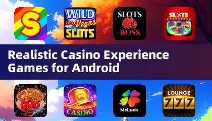 Makatotohanang mga laro ng karanasan sa casino para sa Android