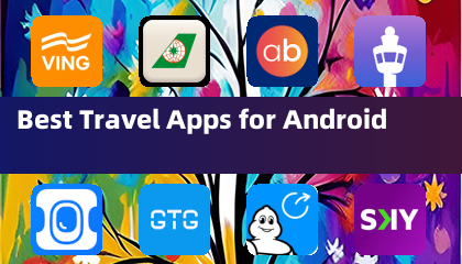 Best Travel Apps for Android