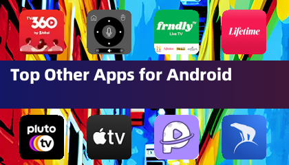 Top Other Apps for Android