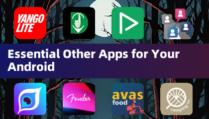 Android 用戶必備的其他應用程式