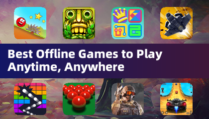 Best Offline Games to Play Anytime, Anywhere