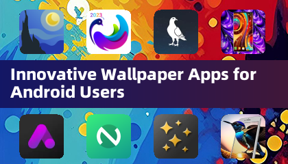 Android 使用者的創新桌布應用程式