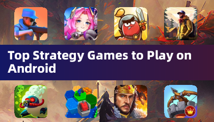 Android平台頂尖策略遊戲推薦