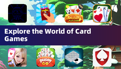 Explore the World of Card Games