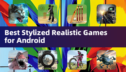 Android向け最高のスタイル化された現実的なゲーム