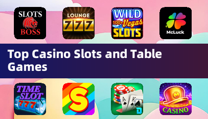 顶级赌场老虎机和桌面游戏