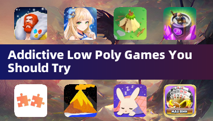 你应该尝试的上瘾型低多边形游戏