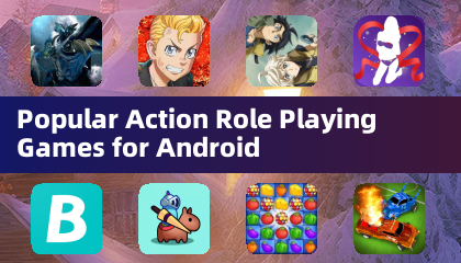 安卓平台热门动作角色扮演游戏