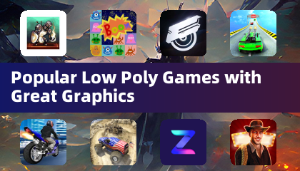 热门低多边形游戏，画面精美