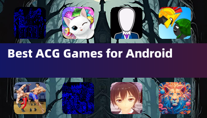 安卓上最好的ACG游戏